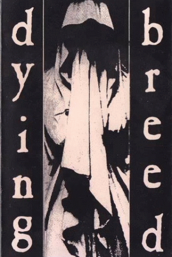 Dying Breed (USA-2) : Dying Breed